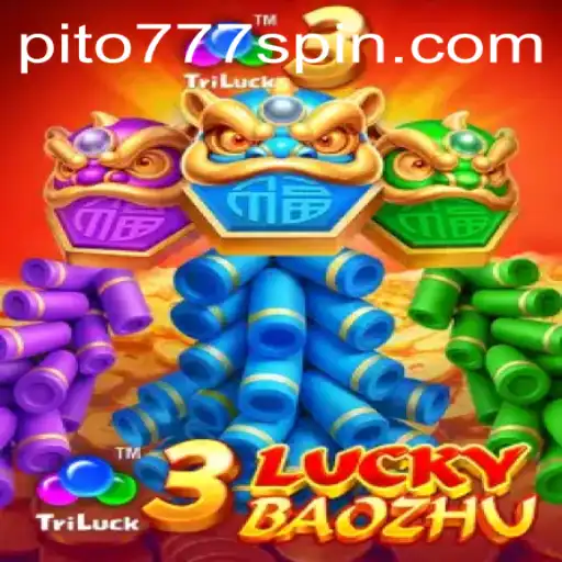 Exploring the Exciting World of 3LuckyBaozhu and Its PITO777 Experience